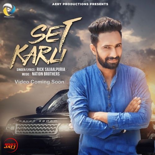 Set Karli Rick Sajaalpuria Mp3 Song Free Download