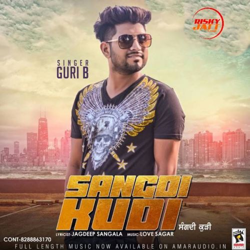 Sangdi Kudi Guri B Mp3 Song Free Download