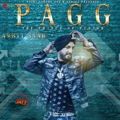 Pagg Amrit Saab Mp3 Song Free Download