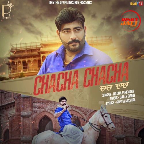 Chacha Chacha Nadha Virender Mp3 Song Free Download