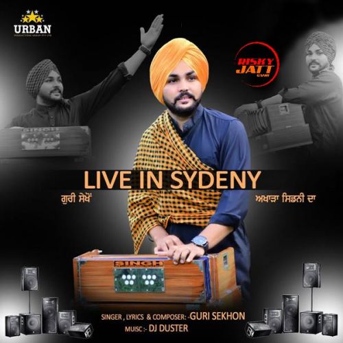 Live In Sydeny Guri Sekhon Mp3 Song Free Download