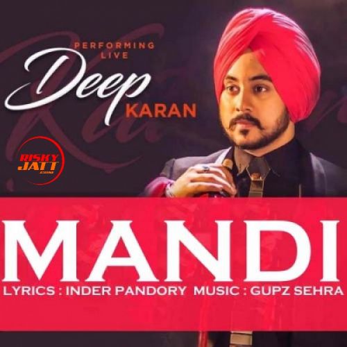 Mandi Deep Karan Mp3 Song Free Download