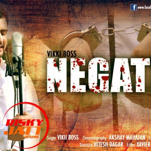 Negative Vikki Boss Mp3 Song Free Download