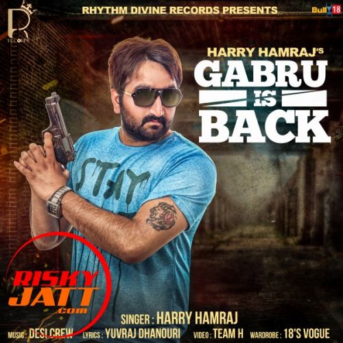 Gabru is Back Harry Hamraj Mp3 Song Free Download