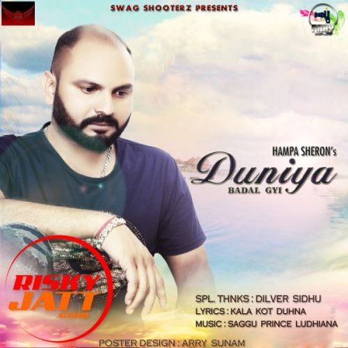 Duniya Badal Gyi Hampa Sheron's Mp3 Song Free Download