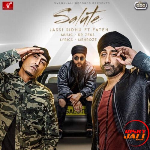 Salute Jassi Sidhu, Fateh Mp3 Song Free Download