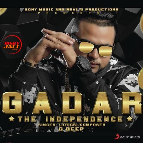 Gadar G Deep full album mp3 songs download