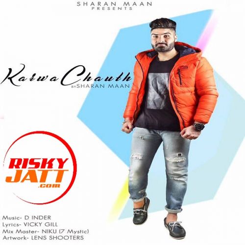 Karwa Chauth Sharan Maan Mp3 Song Free Download