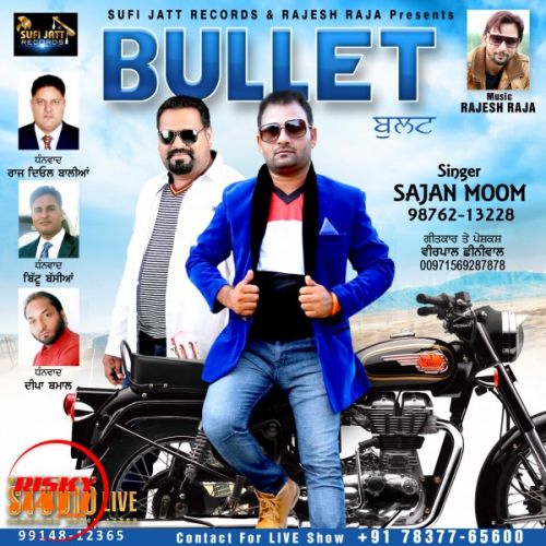 Bullet Sajan Moom Mp3 Song Free Download