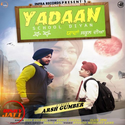 Yadaan School Diyan Arsh Gumber Mp3 Song Free Download