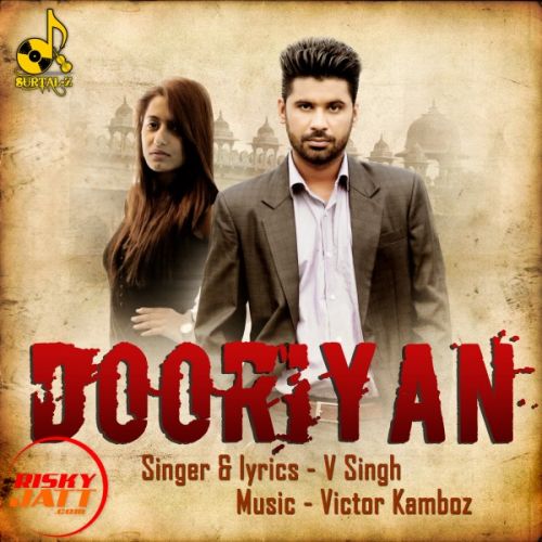 Dooriyan V Singh Mp3 Song Free Download