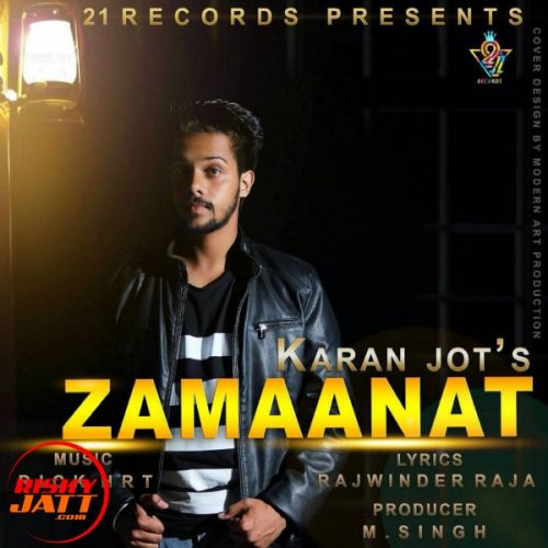 Zamaanat Karan Jot Mp3 Song Free Download