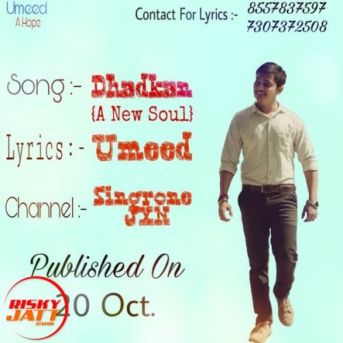 Dhadkan (A New Soul) Umesh, Umeed Mp3 Song Free Download