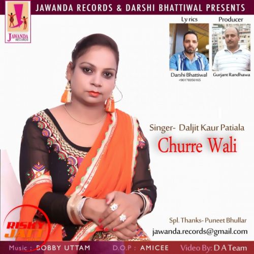 Churre Wali Daljit Kaur Patiala Mp3 Song Free Download