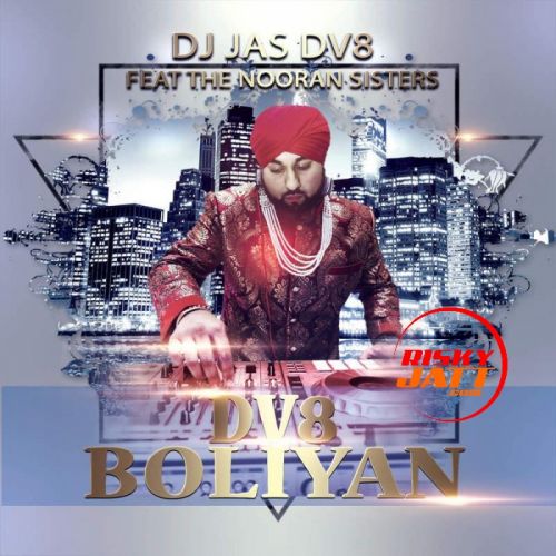 DV8 Boliyan Nooran Sisters Mp3 Song Free Download