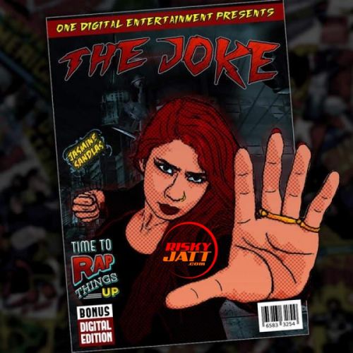 The Joke Jasmine Sandlas Mp3 Song Free Download