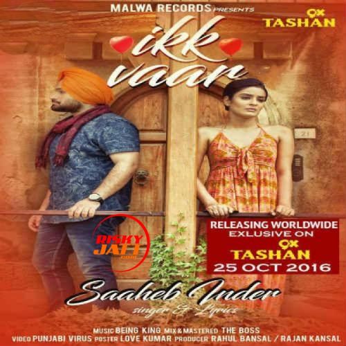 Ikk Vaar Saaheb Inder Mp3 Song Free Download