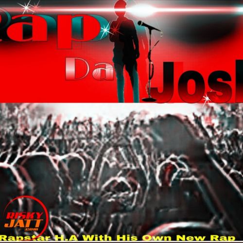 Rap Da Josh Rapstar Haarun Khan Mp3 Song Free Download