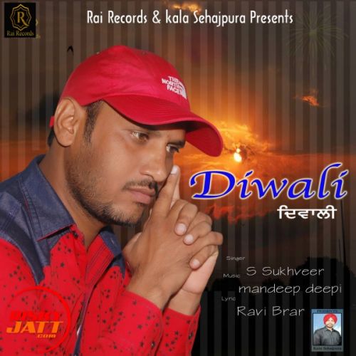 Diwali S Sukhveer Mp3 Song Free Download