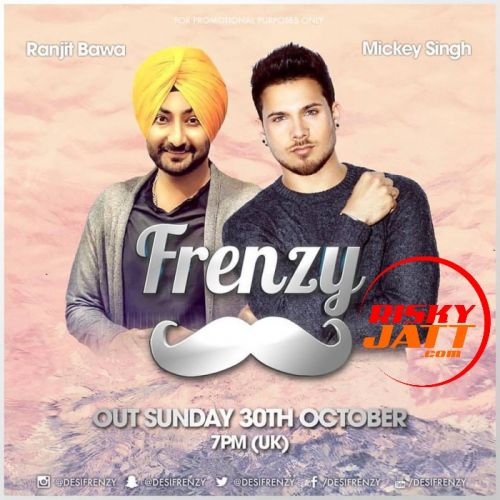 Luv My Sardaarni Dj Frenzy, Ranjit Bawa,  Mp3 Song Free Download