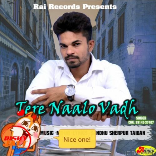 Tere Naalo Vadh PS Rai Mp3 Song Free Download