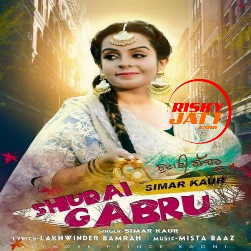 Shudai Gabru Simar Kaur Mp3 Song Free Download