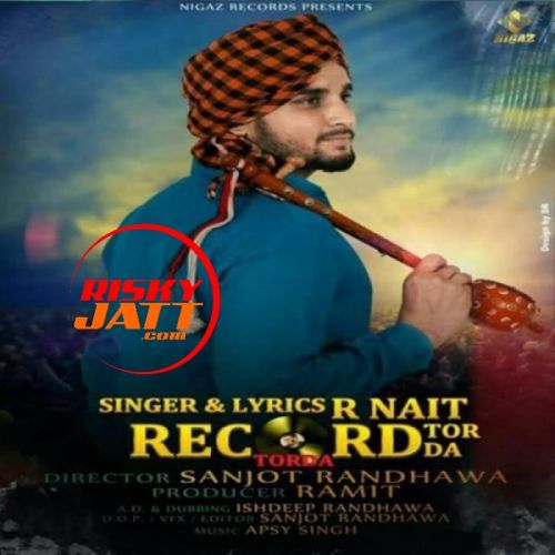 Record Tor Da R Nait Mp3 Song Free Download