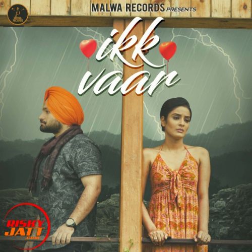 Ikk Vaar Saaheb Inder Mp3 Song Free Download