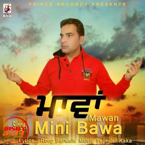 Mawan Mini Bawa Mp3 Song Free Download