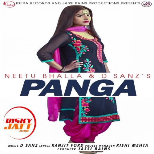 Panga Neetu Bhalla, D Sanz Mp3 Song Free Download