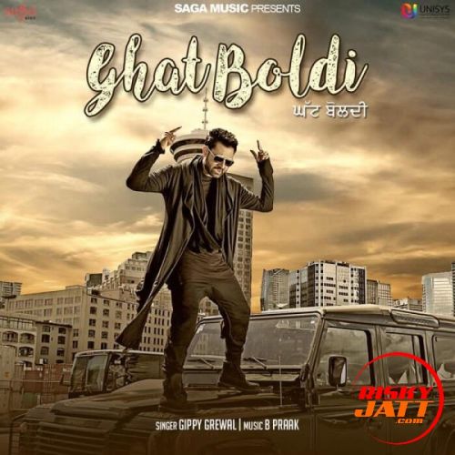 Ghat Boldi Gippy Grewal Mp3 Song Free Download