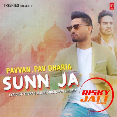 Sunn Ja Pavvan Singh Mp3 Song Free Download