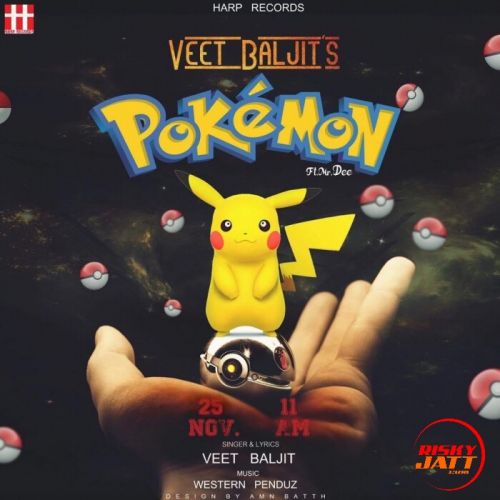 Pokemon Veet Baljit Mp3 Song Free Download