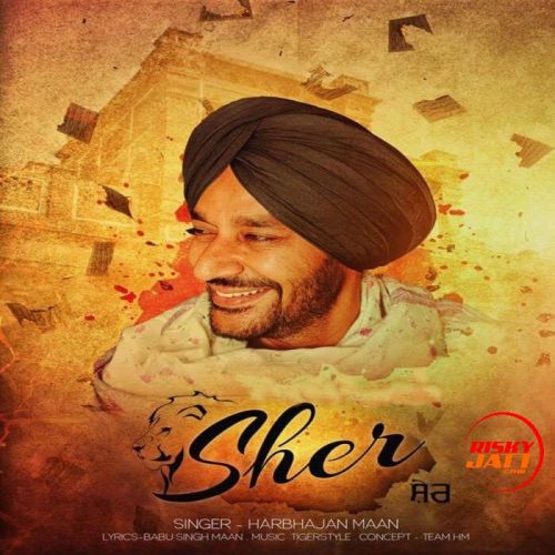 Sher Harbhajan Mann Mp3 Song Free Download