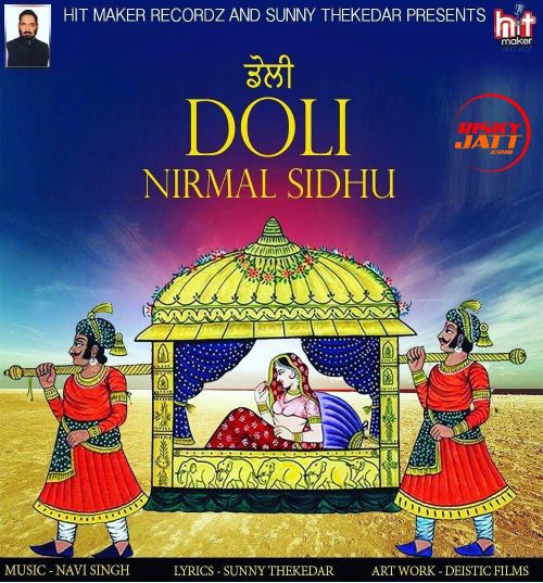 Doli Nirmal Sidhu Mp3 Song Free Download