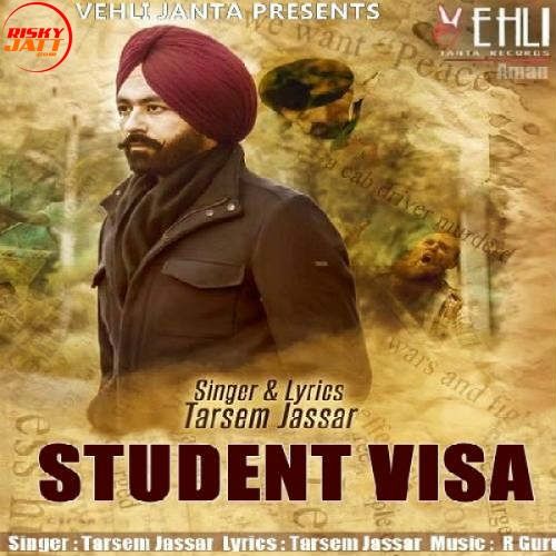 Student Visa Tarsem Jassar Mp3 Song Free Download