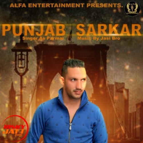 Punjab Sarkar As Parmar Mp3 Song Free Download