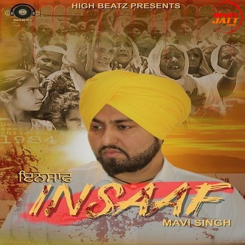 Insaaf Mavi Singh Mp3 Song Free Download