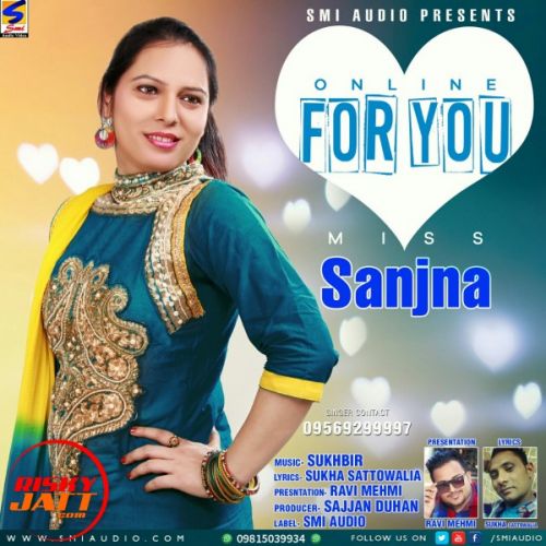 Online For You Miss Sanjna Mp3 Song Free Download