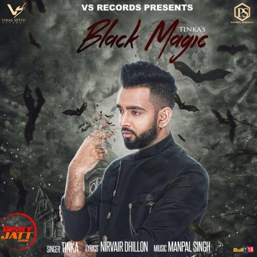 Black Magic Tinka Mp3 Song Free Download