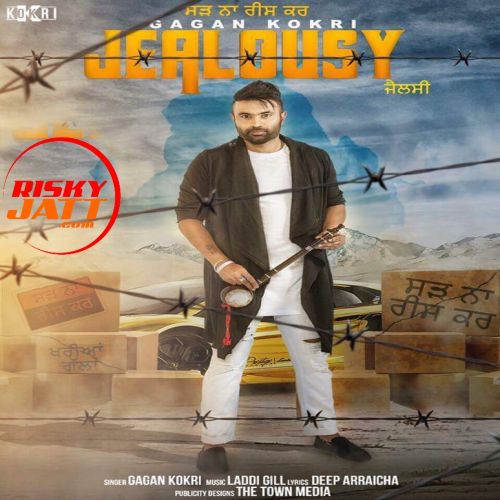 Jealousy Gagan Kokri Mp3 Song Free Download