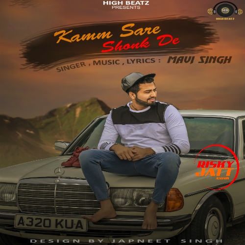 Kamm Sare Shonk De Mavi Singh Mp3 Song Free Download
