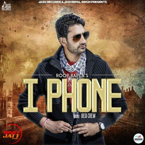 iPhone Roop Bapla Mp3 Song Free Download