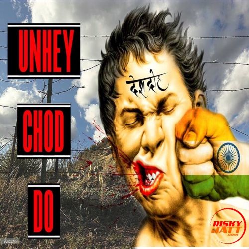 Unhey Chod Do Pardhaan Mp3 Song Free Download