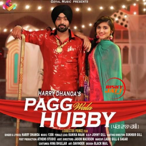 Pagg Wala Hubby Harry Dhanoa Mp3 Song Free Download