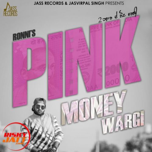 Pink Money Wargi Ronni Mp3 Song Free Download