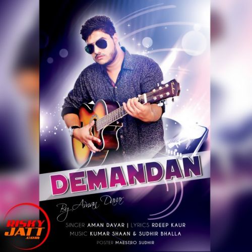 Demandan Aman Davar Mp3 Song Free Download