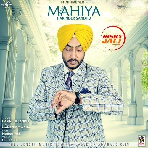 Mahiya Harinder Sandhu Mp3 Song Free Download