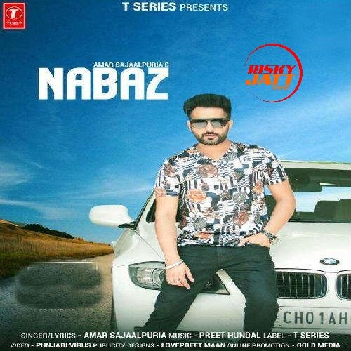 Nabaz Amar Sajaalpuria Mp3 Song Free Download