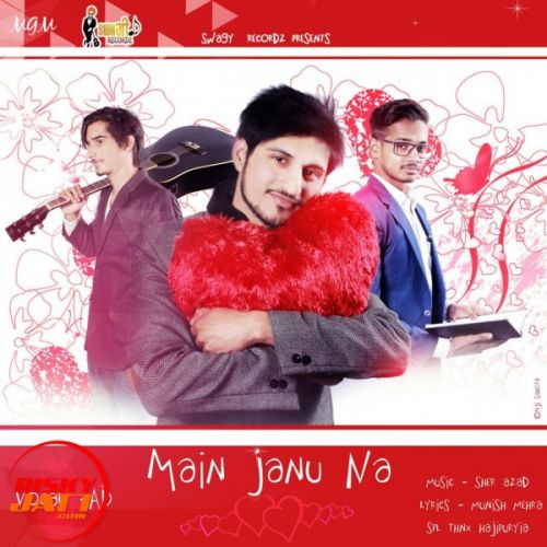 Main Janu Na A D Mp3 Song Free Download